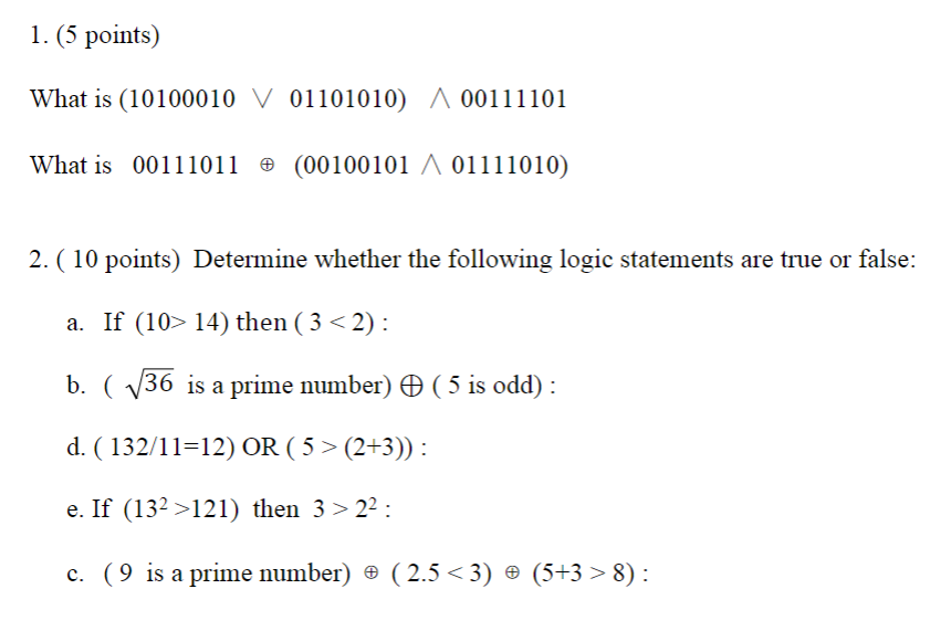 Solved 1. (5 points) What is (10100010∨01101010)∧00111101 | Chegg.com