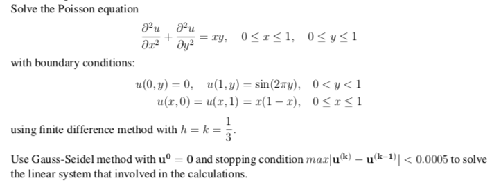 Solved Solve the Poisson equation au au + = xy, 0 | Chegg.com