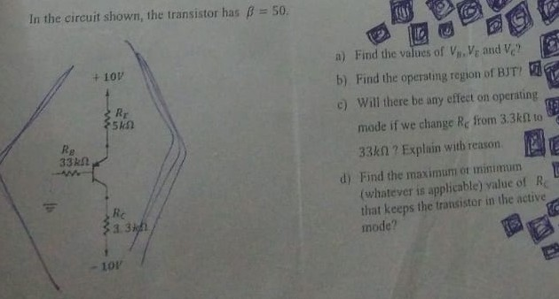 Solved In the circuit shown, the transistor has β-: 50 a) | Chegg.com