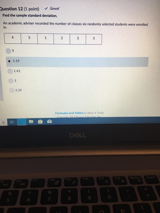 Solved Question 12 (1 point) Saved Find the sample standard | Chegg.com