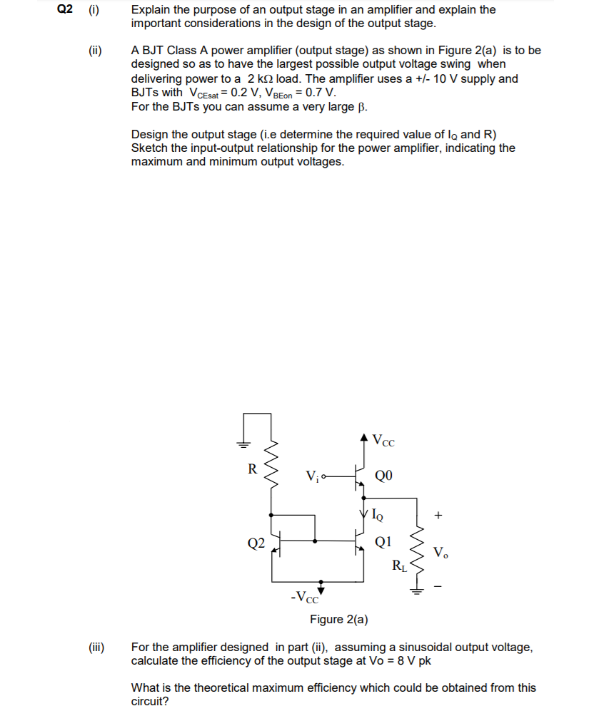 Q2 () Explain the purpose of an output stage in an | Chegg.com