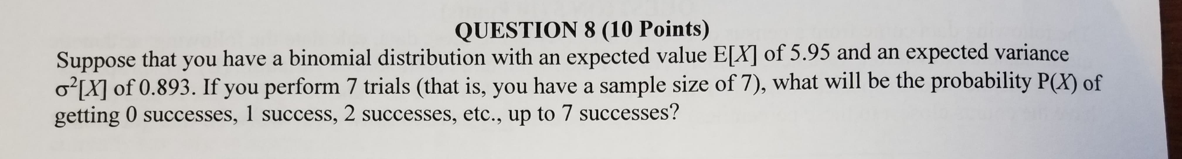 Solved QUESTION 8 (10 Points) Suppose that you have a | Chegg.com
