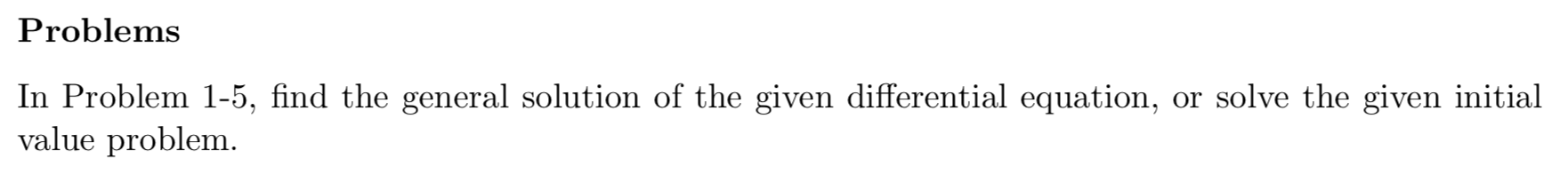 Solved Problems In Problem 1 5 Find The General Solution Of Chegg Solved Problems In Problem 1 5 Find The General Solution Of Chegg