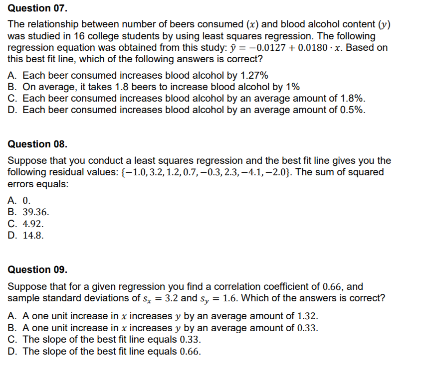 Solved Question 07. The relationship between number of beers | Chegg.com