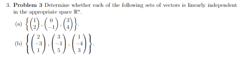 Solved 3. Problem 3 Determine whether each of the following | Chegg.com