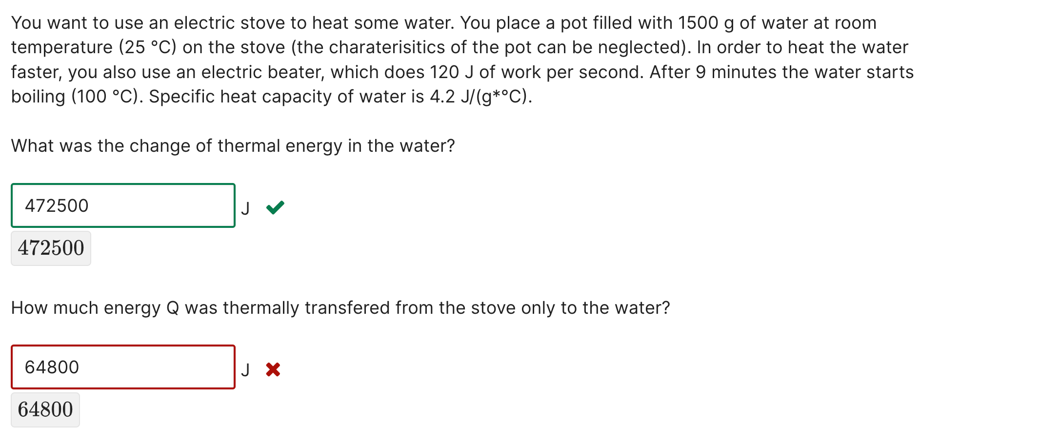 Solved You want to use an electric stove to heat some water.