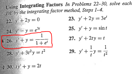 Using Integrating Factors In Problems 22-30, solve each \( D E \) by the integrating factor method, Steps 1-4. 22. \( y^{\pri