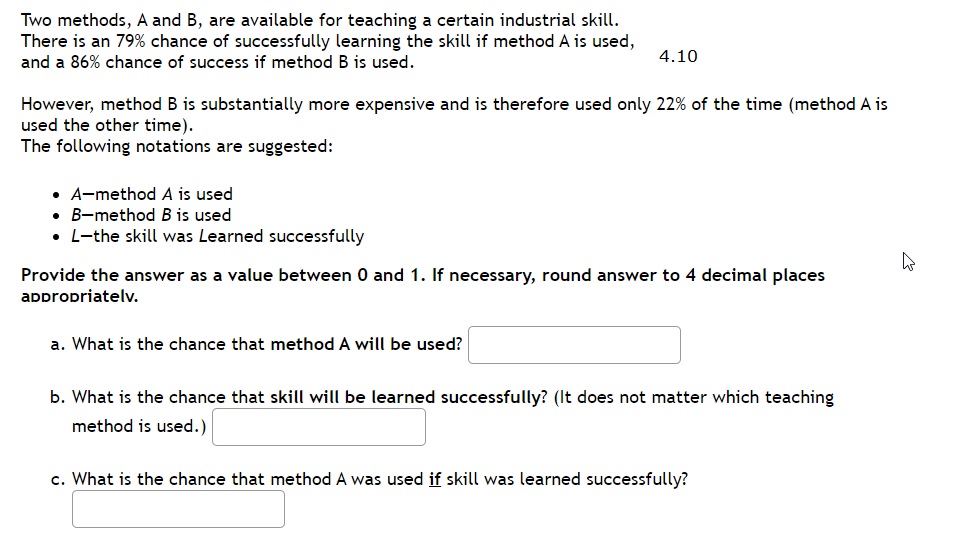 Solved Two Methods, A And B, Are Available For Teaching A | Chegg.com