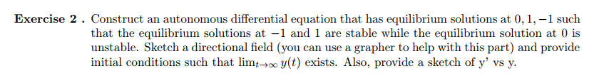 Solved Exercise 2. Construct an autonomous differential | Chegg.com