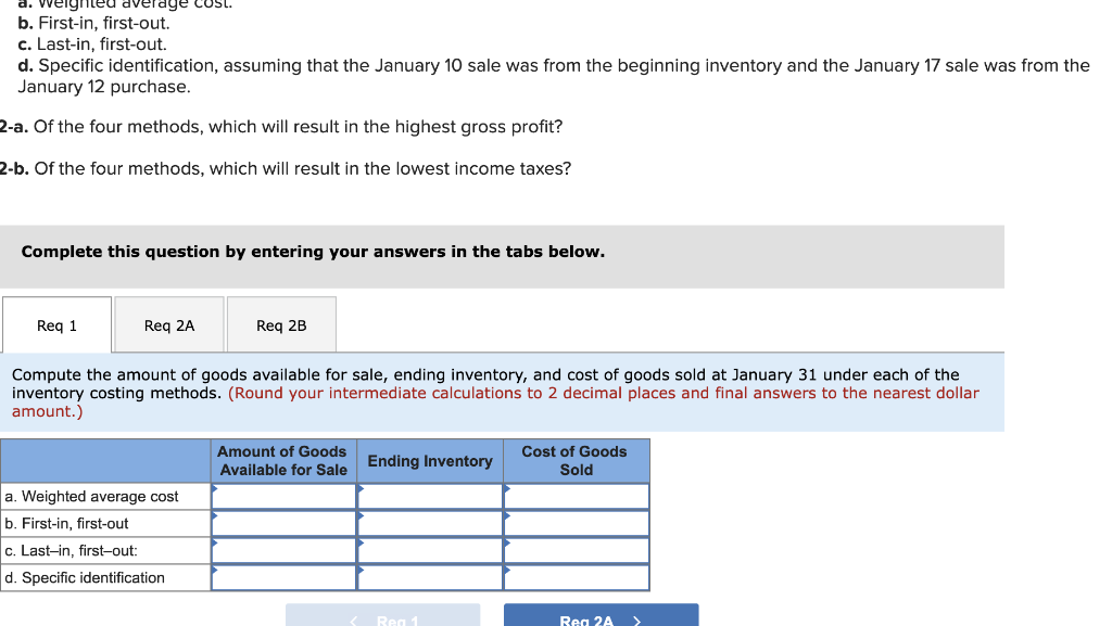 Solved 2-b. Of the four methods, which will result in the | Chegg.com