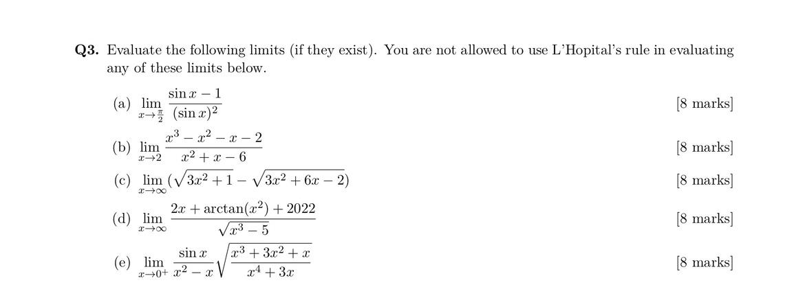 Solved Q3. Evaluate the following limits (if they exist). | Chegg.com