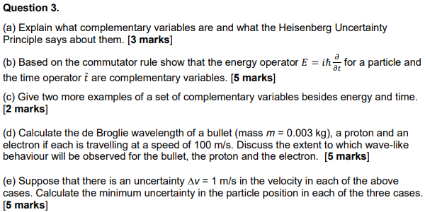 Solved Question 3. (a) Explain what complementary variables | Chegg.com