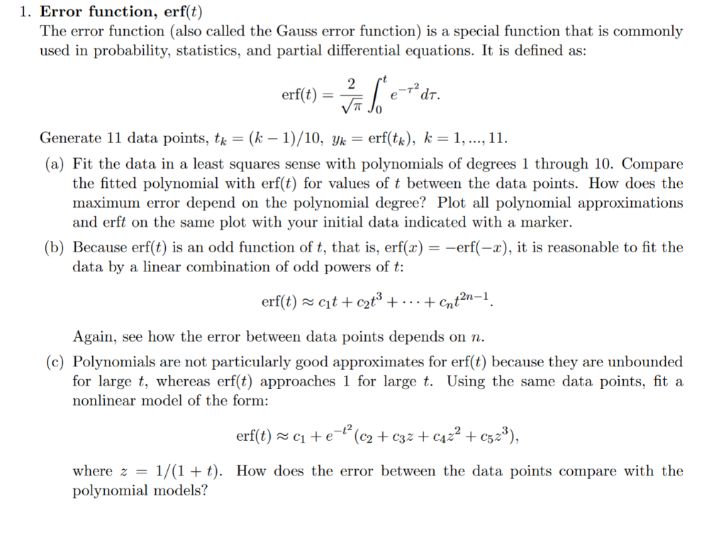 Solved Error function, erf(t) The error function (also | Chegg.com