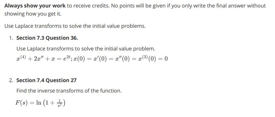 Solved Always show your work to receive credits. No points | Chegg.com