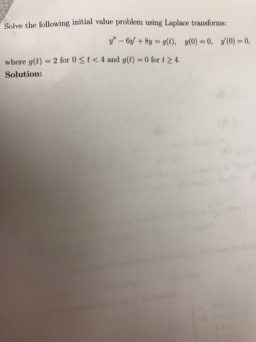 Solved Solve the following initial value problem using | Chegg.com