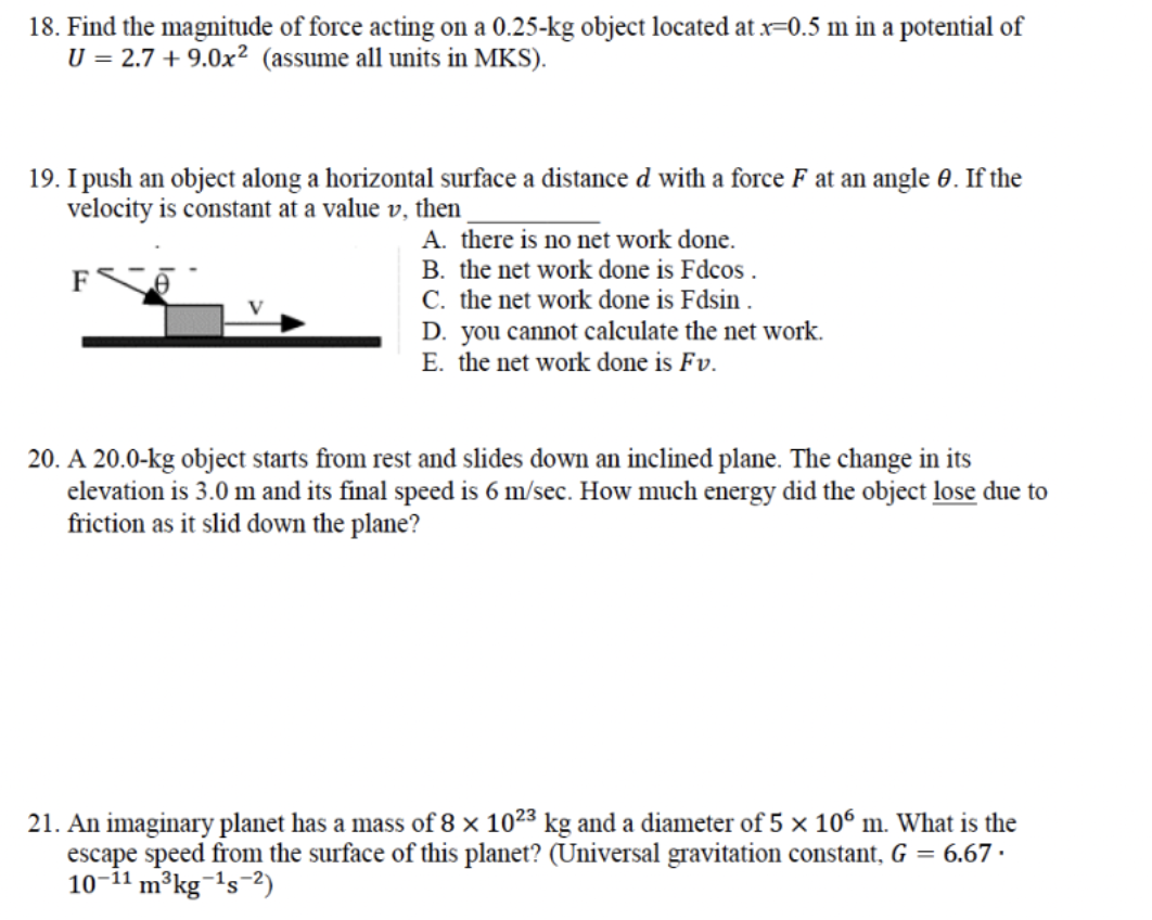 Solved 18. Find the magnitude of force acting on a 0.25-kg | Chegg.com