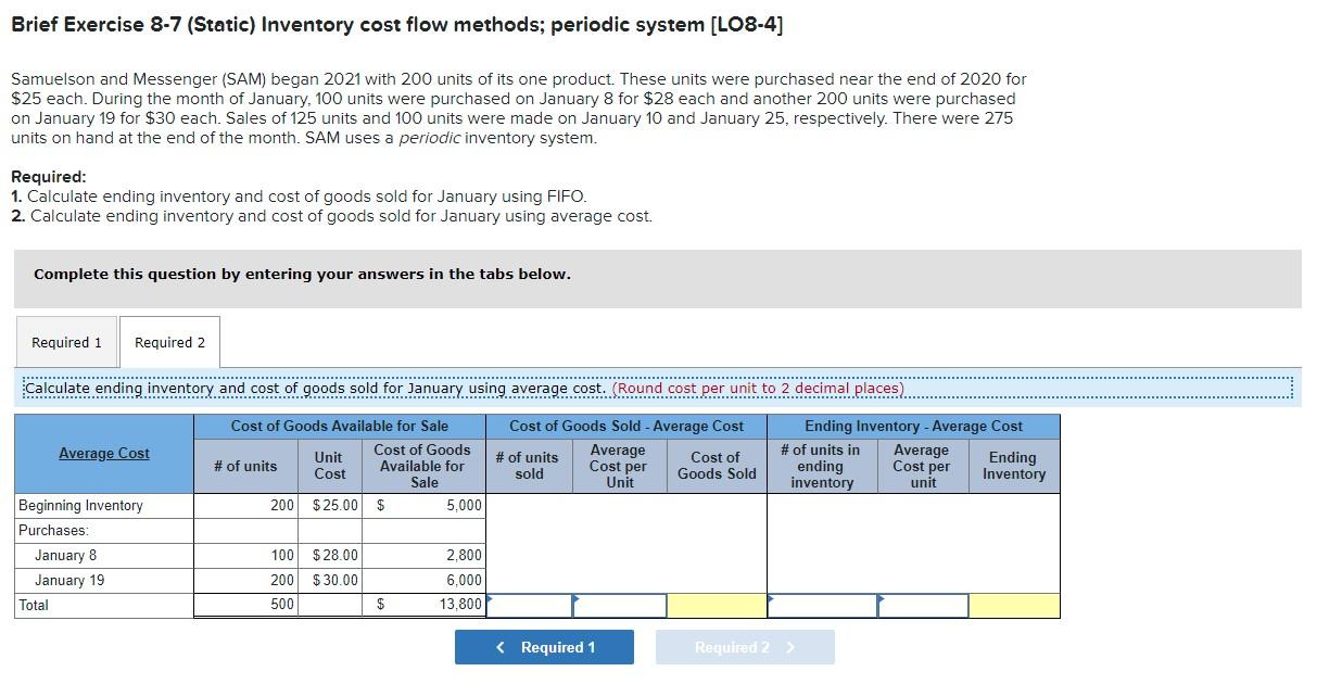 Solved Brief Exercise 8-7 (Static) Inventory cost flow | Chegg.com