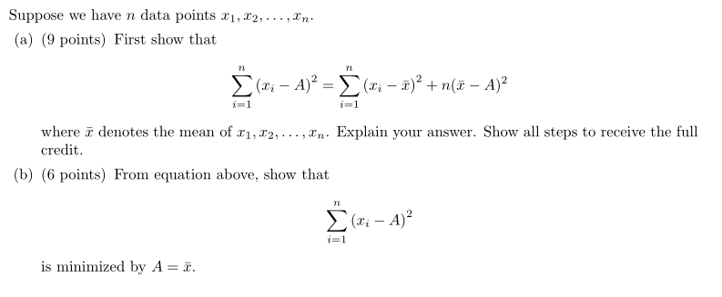 Solved Suppose we have n data points 21, 22, ..., In. (a) (9 | Chegg.com