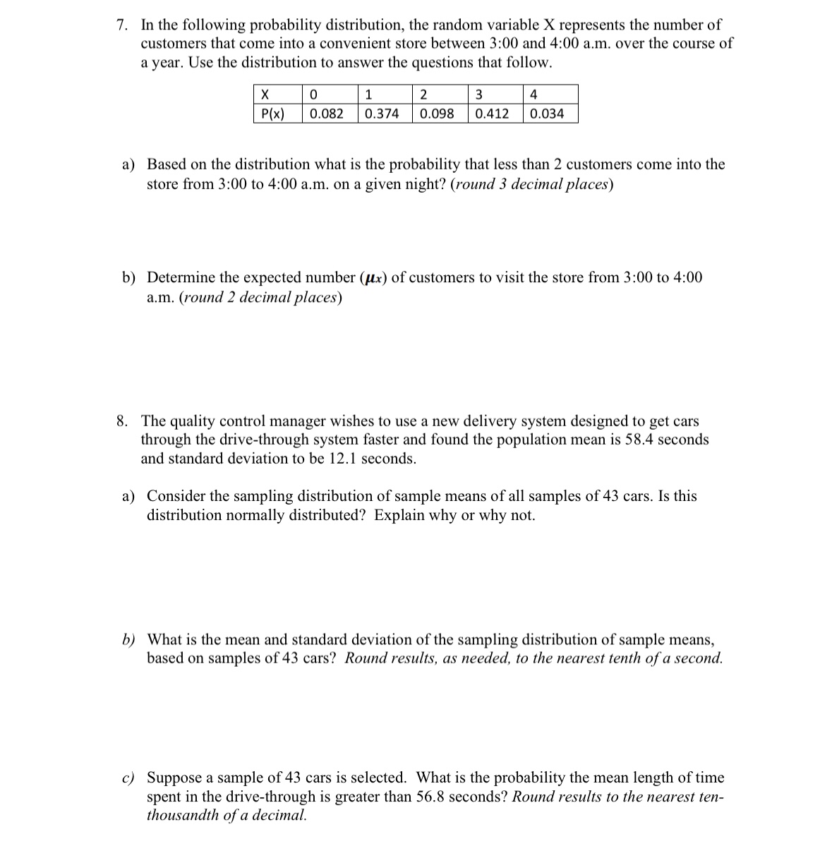 Solved 7. In the following probability distribution, the | Chegg.com