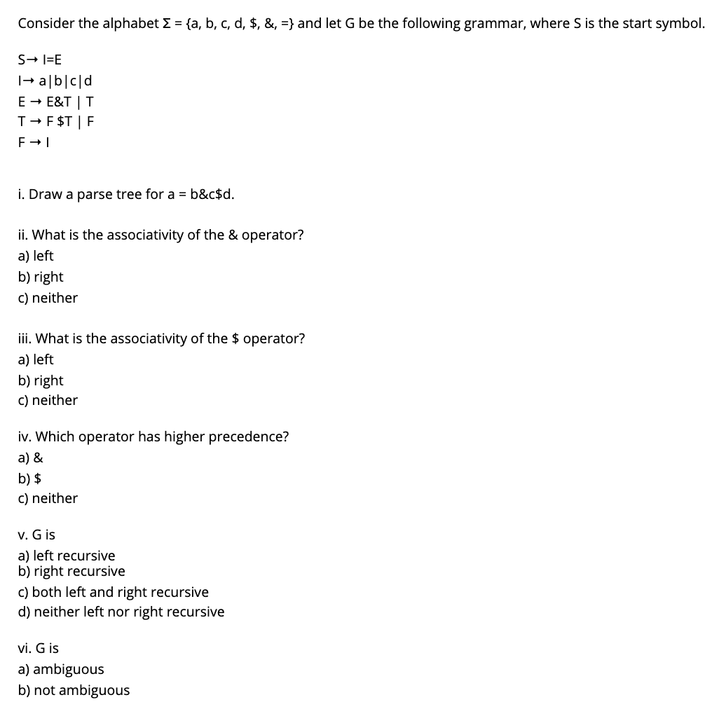 Solved Consider The Alphabet = {a, B, C, D, $, &, = } And | Chegg.com