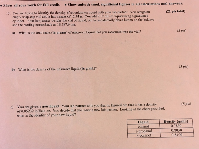 Solved Show all your work for full credit. .Show units & | Chegg.com