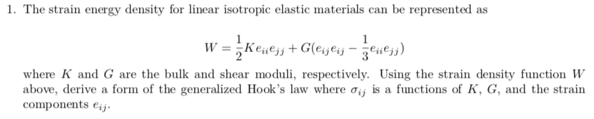 1. The Strain Energy Density For Linear Isotropic | Chegg.com