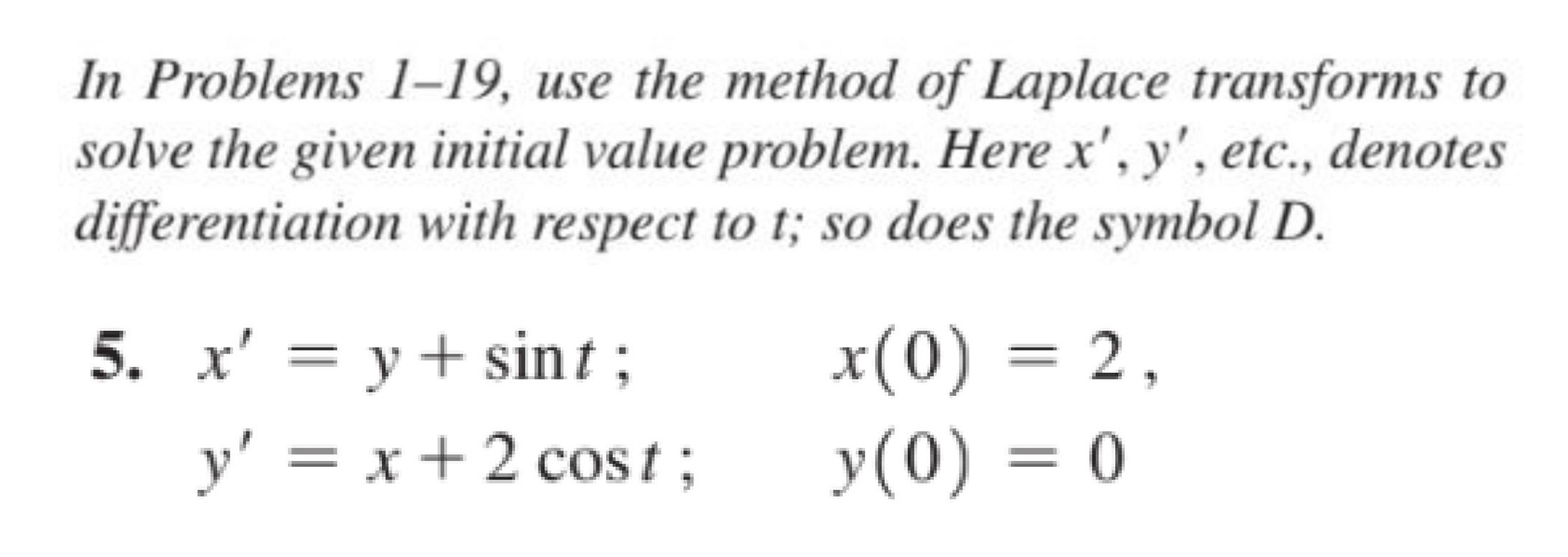 In Problems 1 19 use The Method Of Laplace Chegg in-problems-1-19-use-the-method-of-laplace-chegg