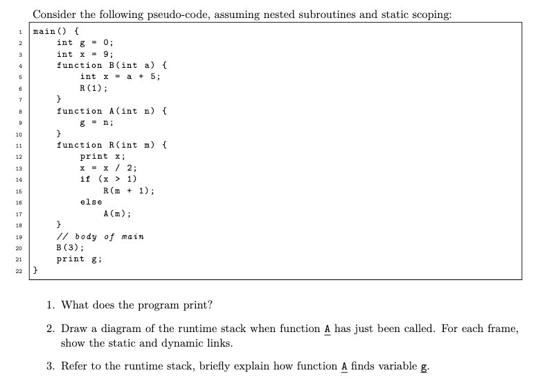 Solved Consider the following pseudo-code, assuming nested | Chegg.com