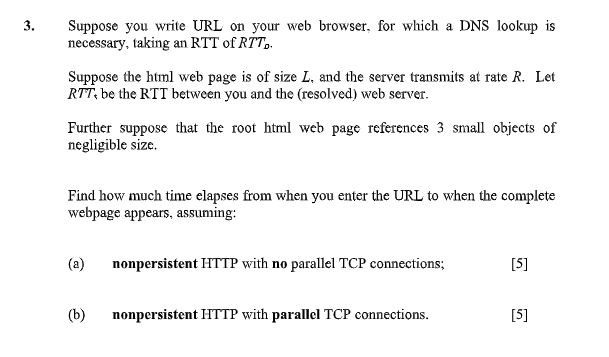 Solved 3. Suppose you write URL on your web browser, for | Chegg.com