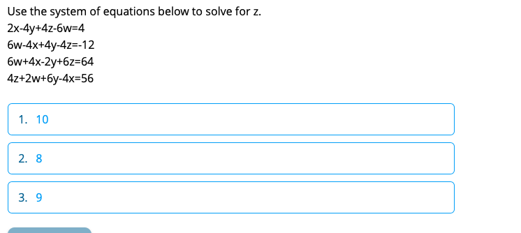 Solved Use the system of equations below to solve for z. | Chegg.com