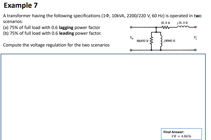 Solved Example A Transformer Having The Following Chegg Com