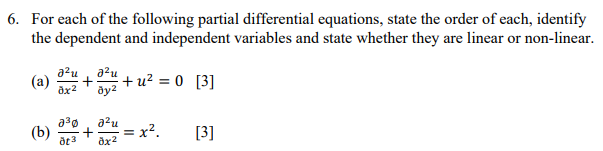 Solved 6. For each of the following partial differential | Chegg.com