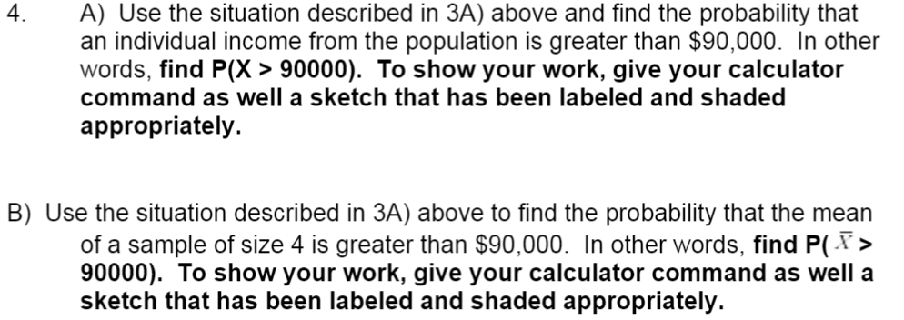 Solved A) The incomes in a certain large population of | Chegg.com