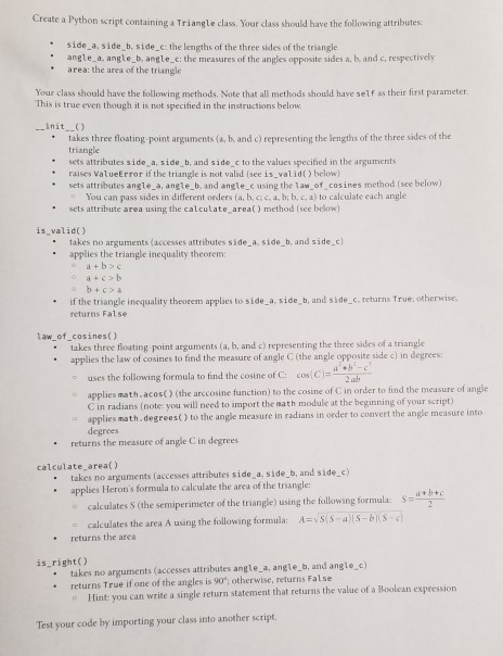 Solved Create a Python script containing a Triangle class. | Chegg.com