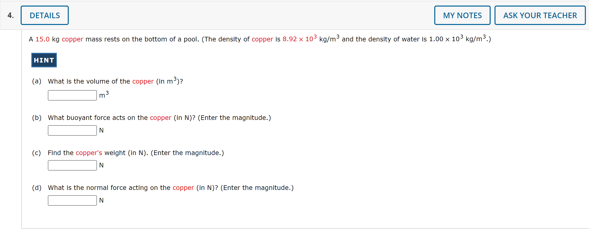 Solved A 15.0 kg copper mass rests on the bottom of a pool.