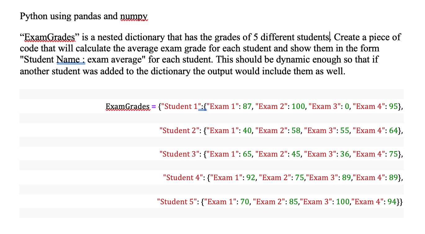 Solved Python using pandas and numpy “ExamGrades” is a | Chegg.com