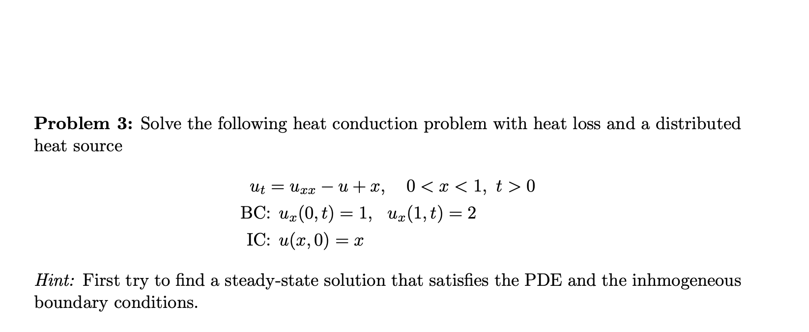 Solved Problem 3: Solve the following heat conduction | Chegg.com