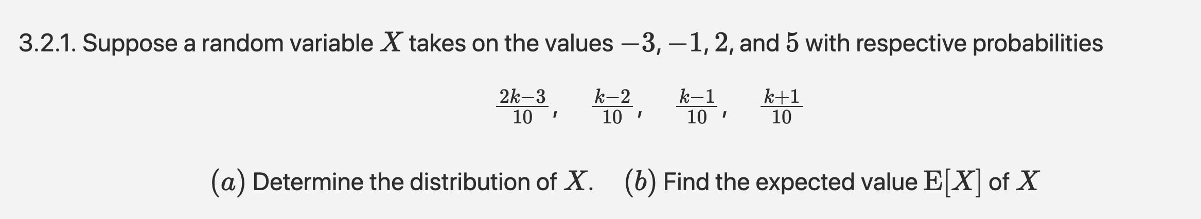 Solved 3.2.1. Suppose a random variable X takes on the | Chegg.com