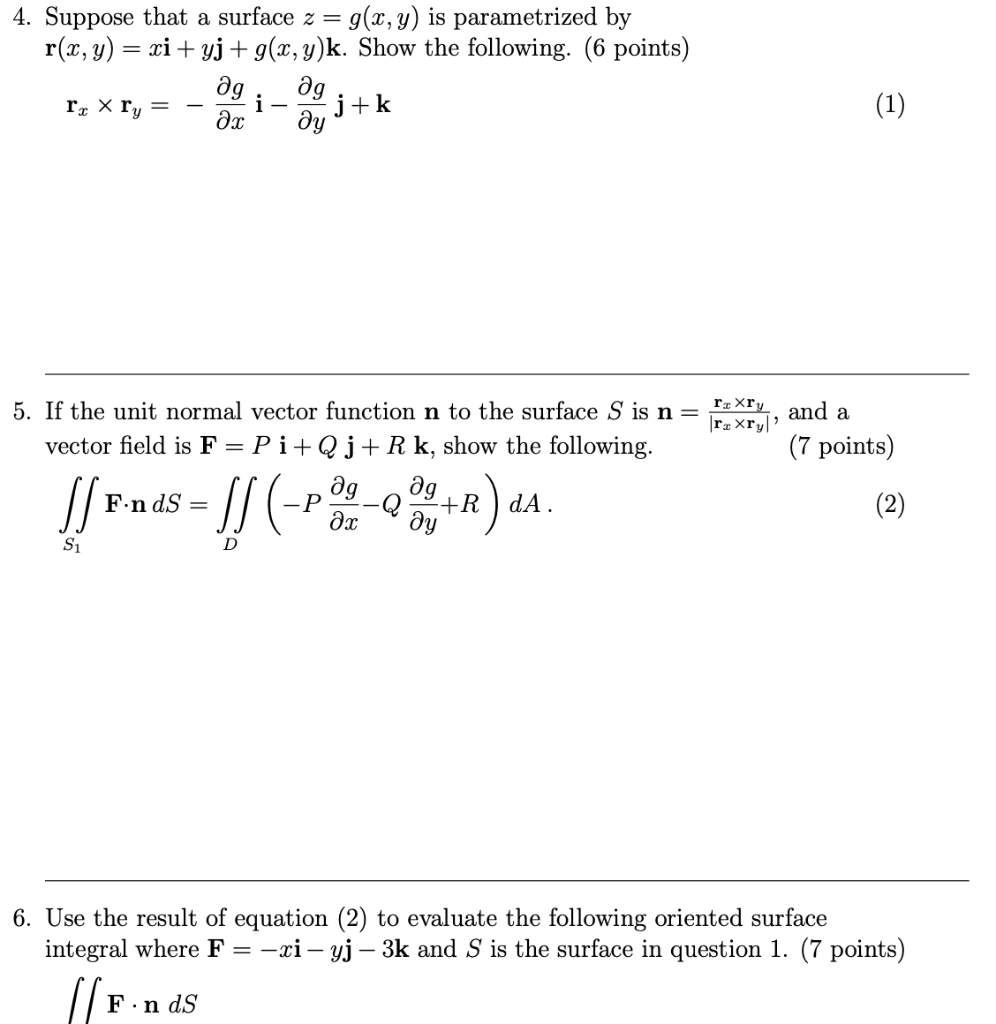 Solved 4 Suppose That A Surface Z G X Y Is Parametrized Chegg Com
