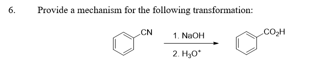 Solved 6. Provide a mechanism for the following | Chegg.com