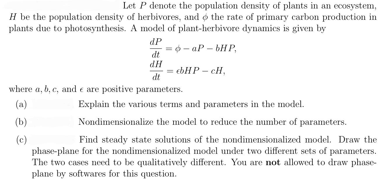 Solved Let P denote the population density of plants in an | Chegg.com