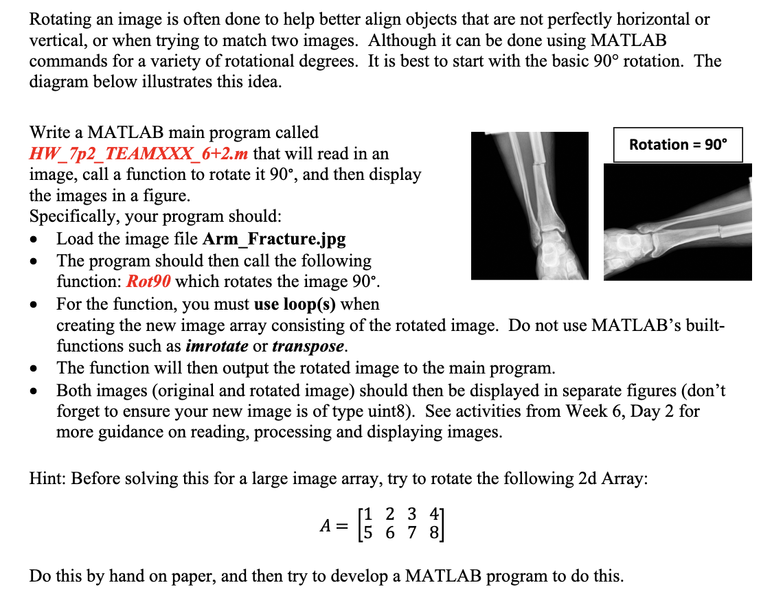 Solved Rotating An Image Is Often Done To Help Better Align | Chegg.com