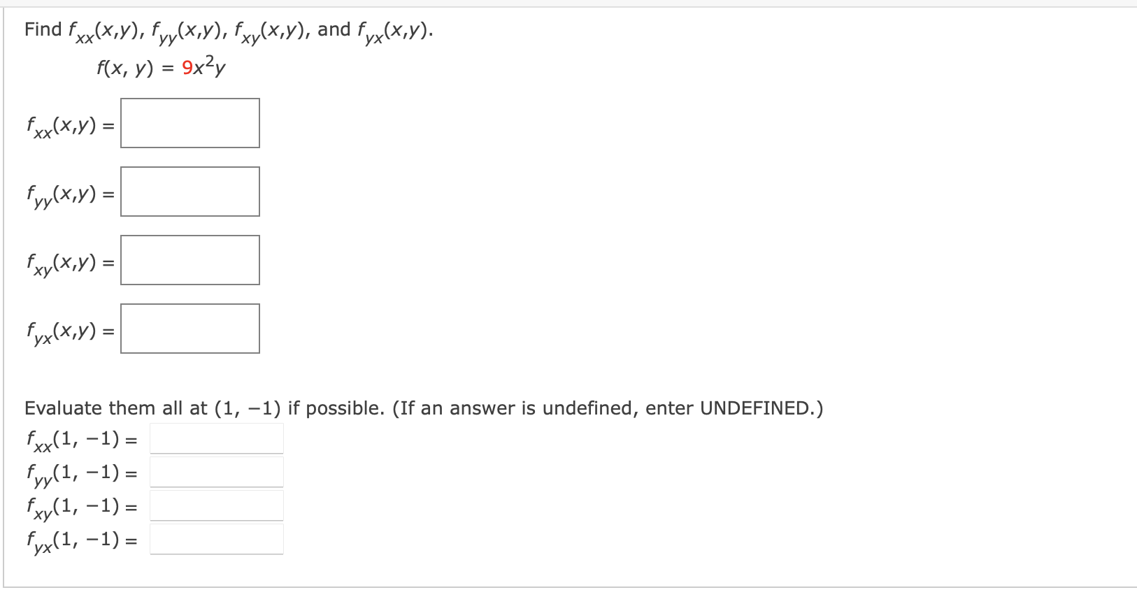 Solved Find Fxx X Y Fyy X Y Fxy X Y And Fyx X Y