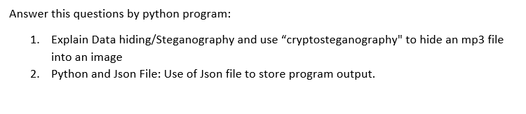 Solved Answer this questions by python program: 1. Explain | Chegg.com