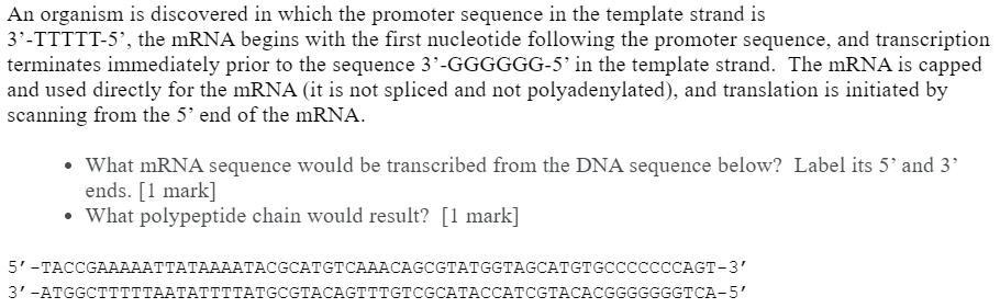 Solved An Organism Is Discovered In Which The Promoter | Chegg.com