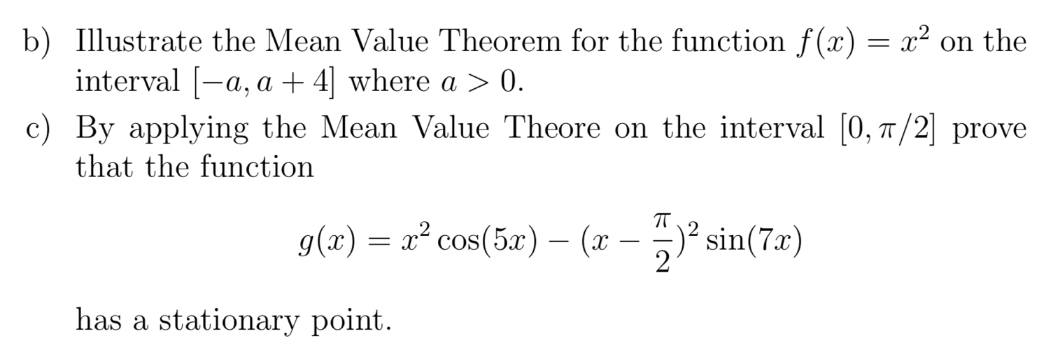 Solved b) Illustrate the Mean Value Theorem for the function | Chegg.com