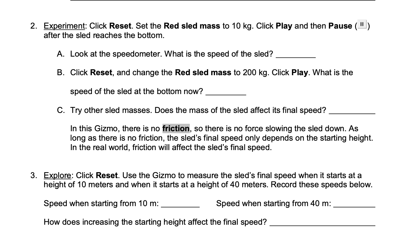 Solved Ii 2 Experiment Click Reset Set The Red Sled Ma Chegg Com