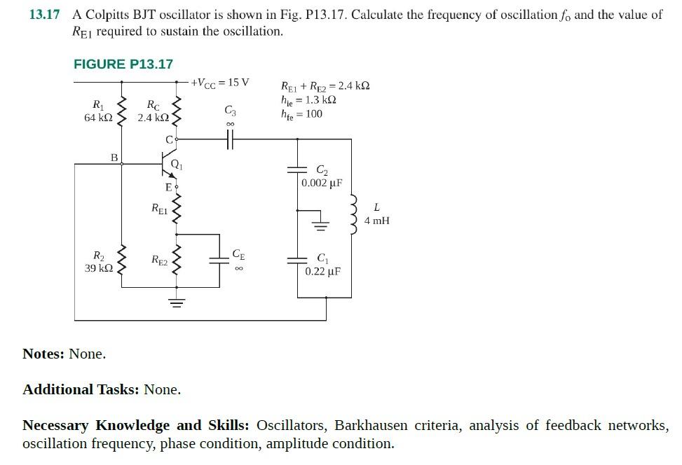 Solved 13.17 A Colpitts BJT oscillator is shown in Fig.
