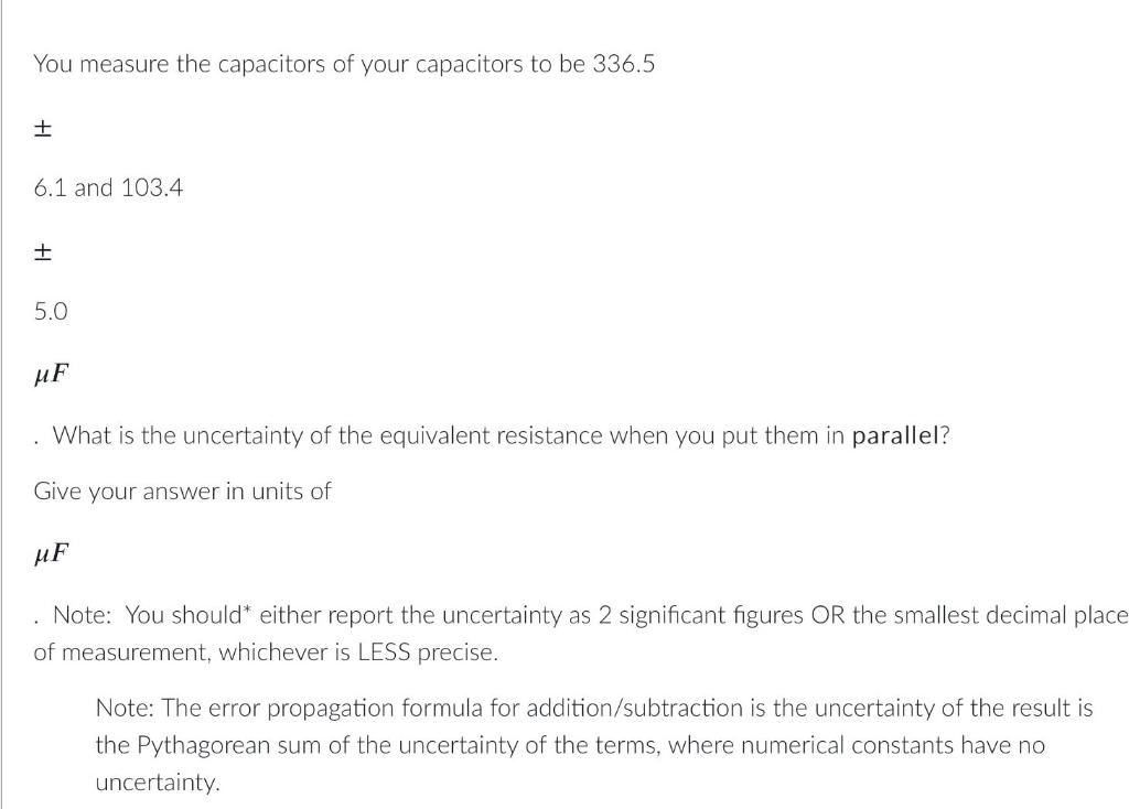 Solved You measure the capacitors of your capacitors to be | Chegg.com