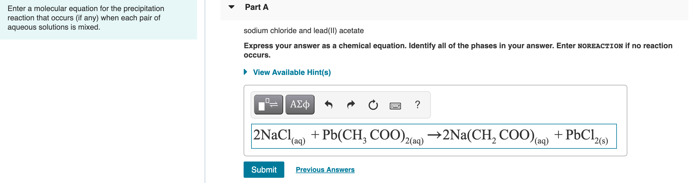 Solved: Part A Enter A Molecular Equation For The Precipit... | Chegg.com